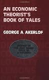 An Economic Theorist s Book of Tales