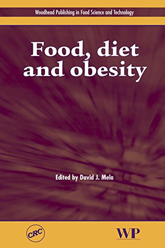 Food, Diet and Obesity (Woodhead Publishing Series in Food Science, Technology and Nutrition)
