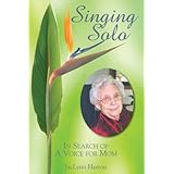singing solo in search of a voice for mom