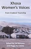 Xhosa women's voices : from Cradock township