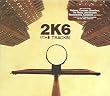 2k6: the Tracks