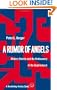 A Rumor of Angels: Modern Society and the Rediscovery of the Supernatural