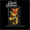 Celestial Christmas: Special Collection Seasonal Music
