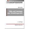 F�lle und L�sungen zur StPO: F�r die Ausbildung in der Polizei