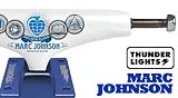 スケートボード トラック　THUNDER　Marc Johnson THUNDER　LIGHTS