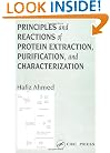 Principles and Reactions of Protein Extraction, Purification, and Characterization