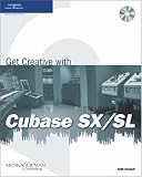 Get Creative With Cubase Sx/Sl