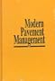 Modern Pavement Management