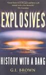Explosives: History With a Bang