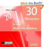 30 Minuten f�r deine Work-Life-Balance - CD