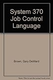 System / 370 job control language