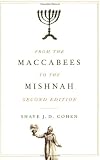 Buy : From the Maccabees to the Mishnah, Second Edition