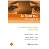 Le burn-out du soignant : Le syndrome d'�puisement professionnel