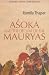 Books : Asoka and the Decline of the Mauryas: With a new afterword, bibliography and index (Oxford India Collection)