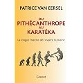Du Pith�canthrope au Karat�ka