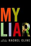My Liar: A Novel
