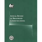 Click here to buy Annual Review of Broadband Communications: Volume 2 (Annual... by  International Engineering Consortium.