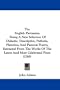 The English Parnassus: Being A New Selection Of Didactic, Descriptive, Pathetic, Plaintive, And Pastoral Poetry, Extracted From The Works Of The Latest And Most Celebrated Poets (1789)