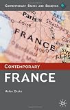 Contemporary France (Contemporary States and Societies Series)