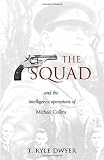Cover of The Squad by T.Ryle Dwyer 1856354695