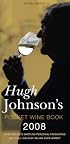 Hugh Johnson's Pocket Wine Book 2008: 31st Edition (Hugh Johnson's Pocket Wine Book)