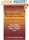 Successful Aging Through the Life Span: Intergenerational Issues in Health