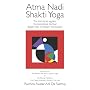 Atma Nadi Shakti Yoga by Adi Da Samraj