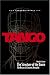 Tango: The Structure of the Dance Vol.1