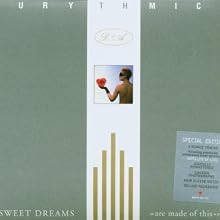 Sweet Dreams (Are Made of This)
