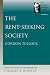 RENT-SEEKING SOCIETY, THE (Tullock, Gordon. Selections)
