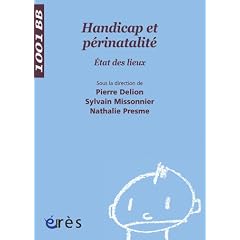 Handicap et p�rinatalit� : Etat des lieux