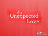 An Unexpected Love