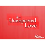 An Unexpected Love ~ Lifetime