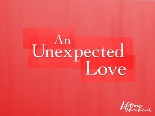 An Unexpected Love