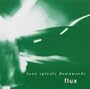 Flux