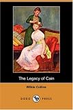 The Legacy of Cain (Dodo Press)