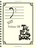THE REAL BOOK - VOLUME 3 (BASS CLEF EDITION) (Real Books (Hal Leonard))