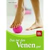 Das tut den Venen gut