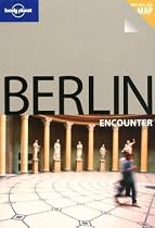 Lonely Planet Berlin Encounter 1st Ed.: 1st edition