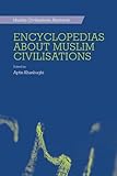Encyclopedias about Muslim civilisations