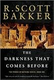 The Darkness That Comes Before