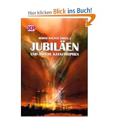 Jubil�en und andere Katastrophen