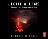 Light and Lens: Photography in the Digital Age
