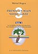 Prenez en main votre sant� : Tome 3, Innovation majeures
