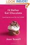 I'd Rather Eat Chocolate: Learning to Love My Low Libido