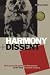 Harmony & Dissent: Film & Avant-Garde Art Movements in the Early Twentieth Century (Film and Media Studies)