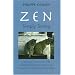 Zen: Simply Sitting: A Zen Monk's Commentary On The Fukanzazengi ( Universal Guide On The Correct Practice Of Zazen) By Master Dogen (1200-1253)