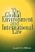 Book The Global Environment and International Law