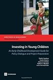 Investing in Young Children: An Early Childhood Development Guide for Policy Dialogue and Project Preparation (Directions in Development) Photo 41s4No76c6L. SL160 Investing in Young Children: An Early Childhood Development Guide for Policy Dialogue and Project Preparation (Directions in Development)