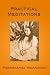 Books : Practical Meditations